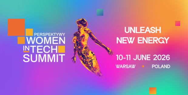 Energia jest w nas! Zapraszamy na Perspektywy Women in Tech Summit 2026 ...